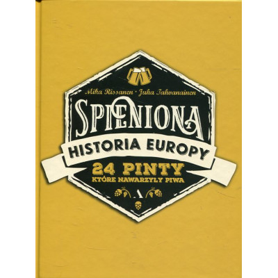Spieniona historia Europy