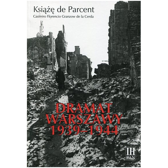 Dramat Warszawy 1939-1944