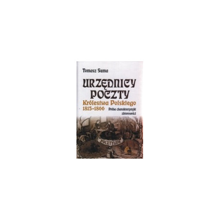 Urzędnicy Poczty Królestwa Polskiego 1815-1866
