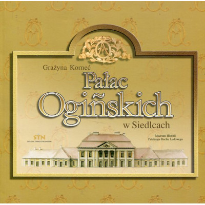 Pałac Ogińskich w Siedlcach