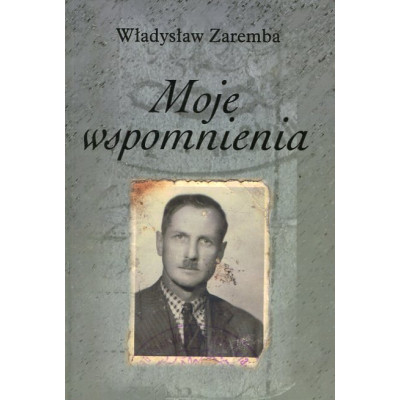 Moje wspomnienia