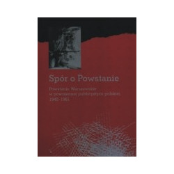 Spór o Powstanie