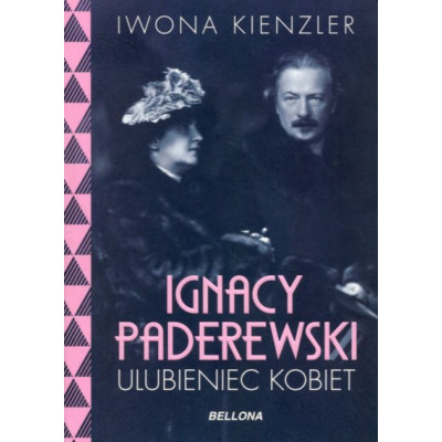 Ignacy Paderewski ulubieniec kobiet