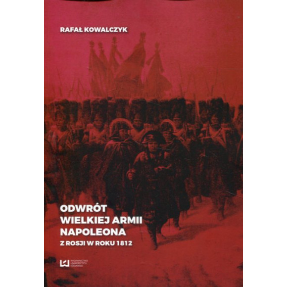 Odwrót Wielkiej Armii Napoleona z Rosji w roku 1812