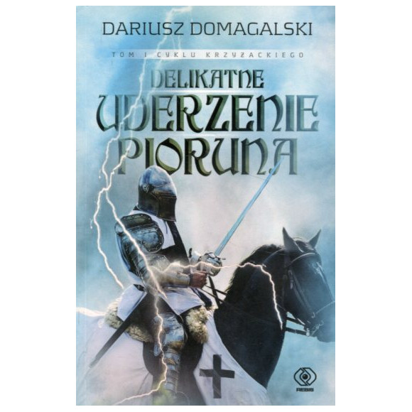Delikatne uderzenie pioruna