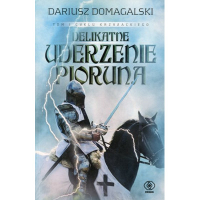 Delikatne uderzenie pioruna