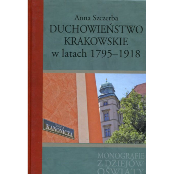 Duchowieństwo krakowskie w latach 1795-1918