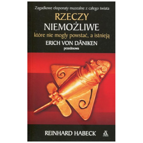 Rzeczy niemożliwe, które nie mogły powstać, a istnieją
