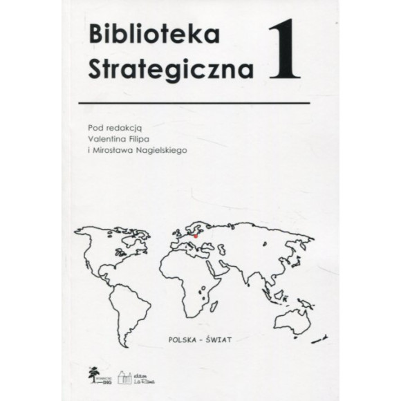 Biblioteka Strategiczna, t. 1