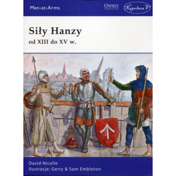 Siły Hanzy od XIII do XV w.