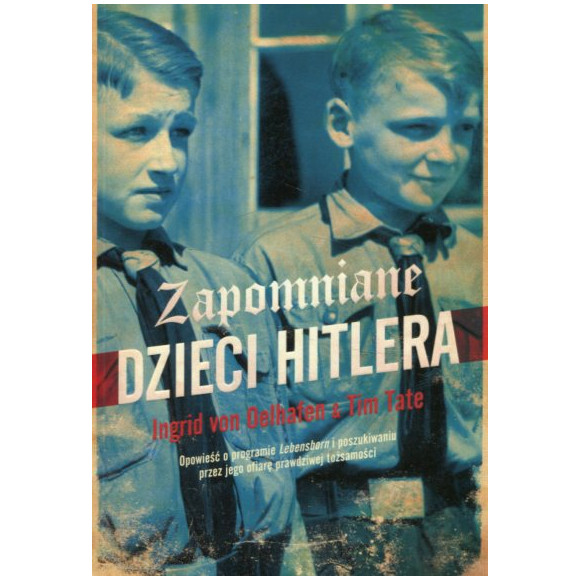Zapomniane dzieci Hitlera