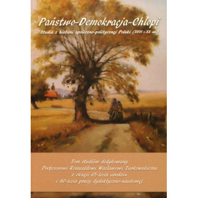 Państwo - Demokracja - Chłopi