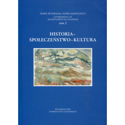 Historia - Społeczeństwo - Kultura