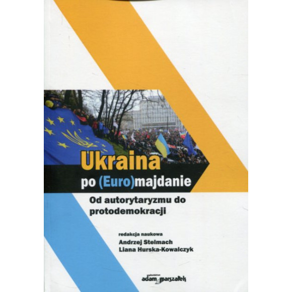 Ukraina po (Euro)majdanie