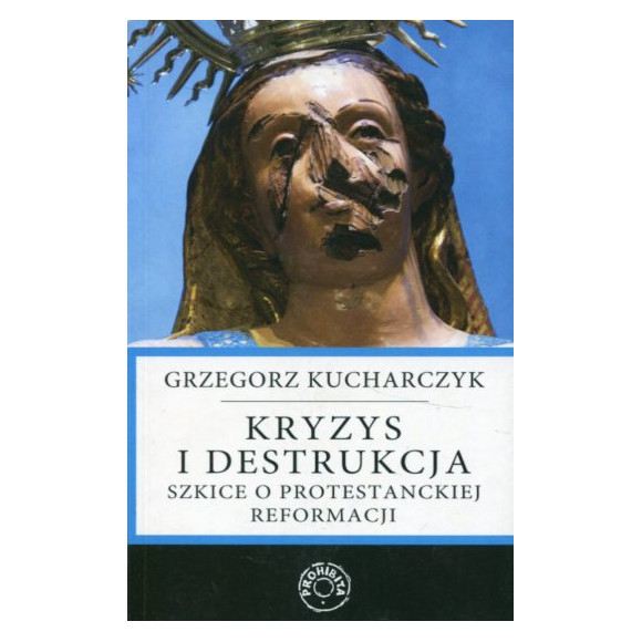 Kryzys i destrukcja