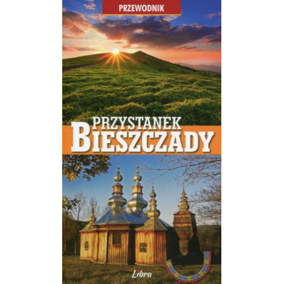 Przystanek Bieszczady