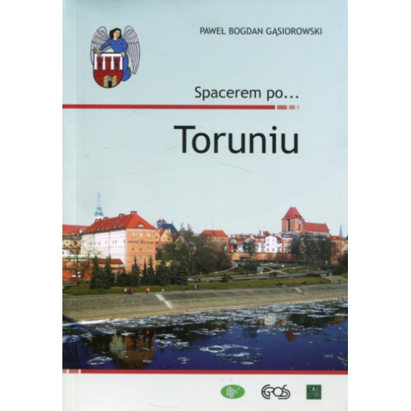 Spacerem po Toruniu