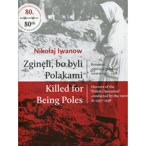 Zginęli, bo byli Polakami Killed for Being Poles
