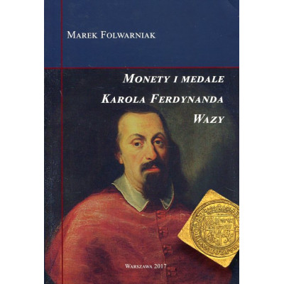 Monety i medale Karola Ferdynanda Wazy