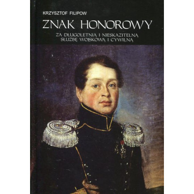 Znak Honorowy za Długoletnią i Nieskazitelną Służbę Wojskową i Cywilną