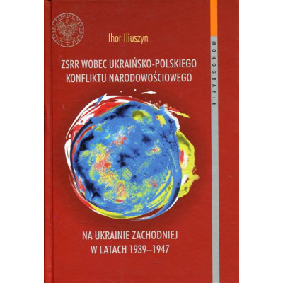 ZSRR wobec ukraińsko-polskiego konfliktu narodowościowego