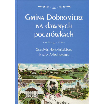 Gmina Dobromierz na dawnych pocztówkach