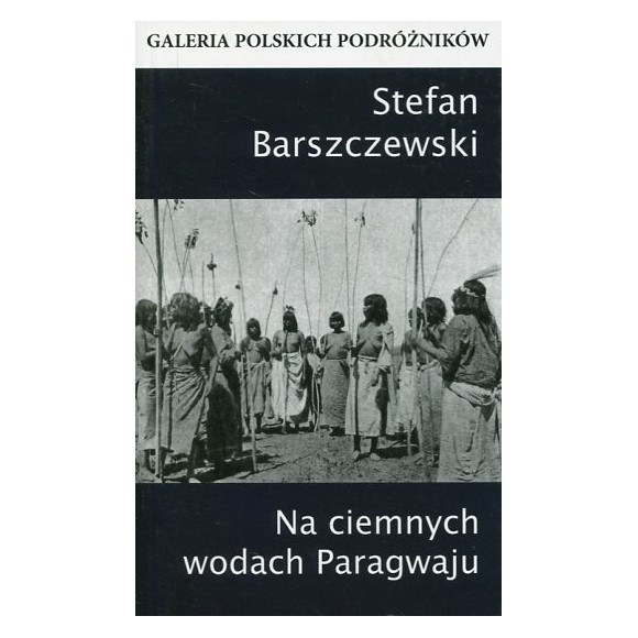 Na ciemnych wodach Paragwaju