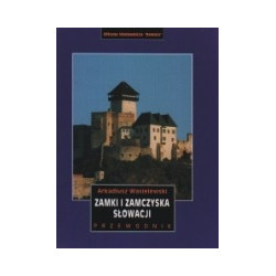 Zamki i zamczyska Słowacji