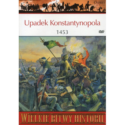 Upadek Konstantynopola 1453