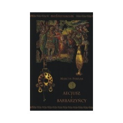 Aecjusz i barbarzyńcy