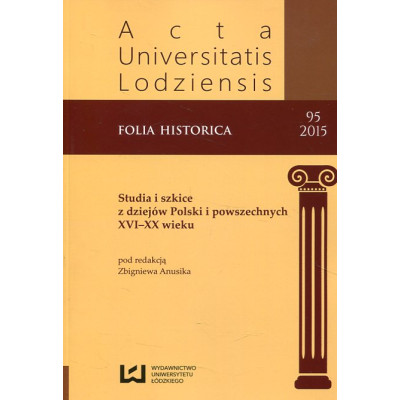 Acta Universitatis Lodziensis Folia historica 95
