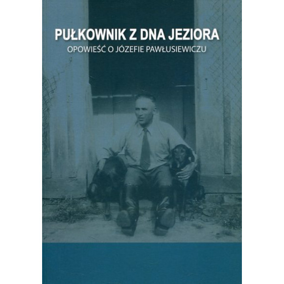 Pułkownik z dna jeziora
