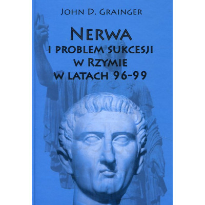 Nerwa i problem sukcesji w Rzymie w latach 96-99
