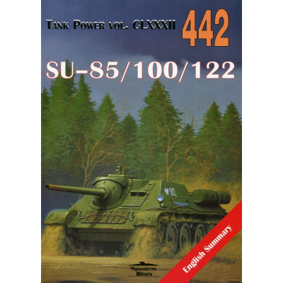 442 SU-85/100/122 Tank Power vol. CLXXXII