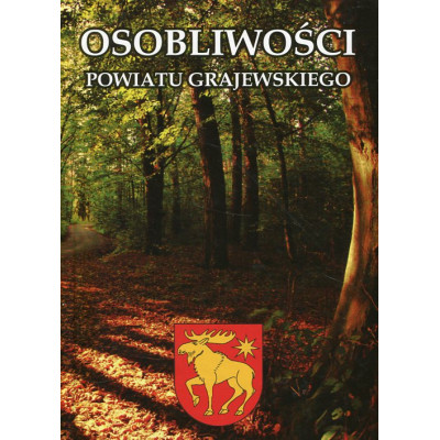 Osobliwości powiatu grajewskiego