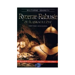 Rycerze-Rabusie ze Śląska i Łużyc