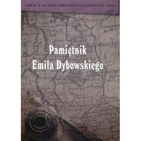 Pamiętnik Emila Dybowskiego