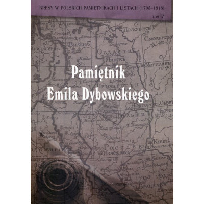 Pamiętnik Emila Dybowskiego