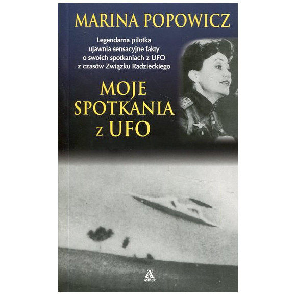 Moje spotkania z UFO