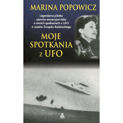 Moje spotkania z UFO