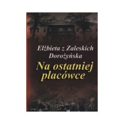Na ostatniej placówce