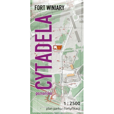 Cytadela Poznańska. Fort Winiary - plan parku i fortyfikacji 1:2500
