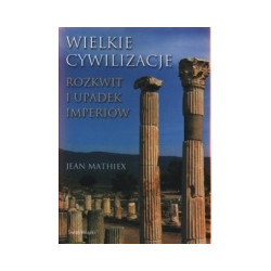 Wielkie Cywilizacje