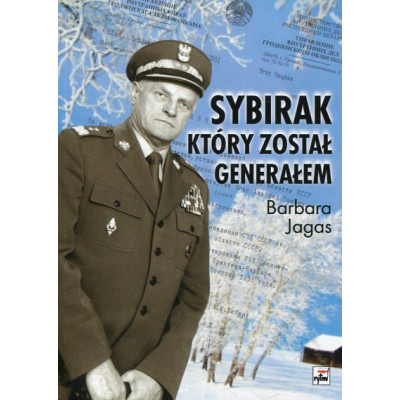 Sybirak, który został generałem