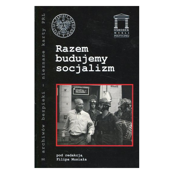 Razem budujemy socjalizm