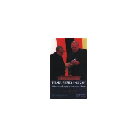 Polska-Niemcy 1945-2007