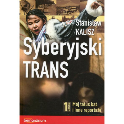 Syberyjski trans cz.1