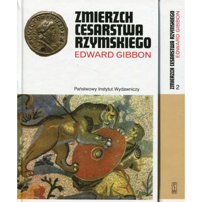 Zmierzch Cesarstwa Rzymskiego. t.1 i t.2