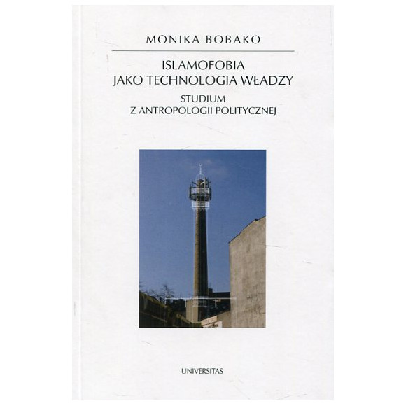 Islamofobia jako technologia władzy