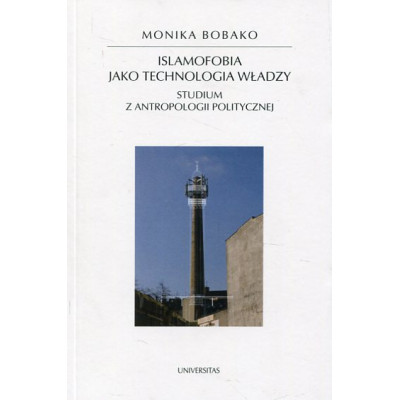 Islamofobia jako technologia władzy
